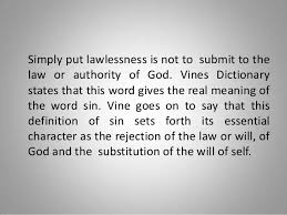 Those are lawless who break the law of the decalogue; Are You An Under Cover Written By John Bevere