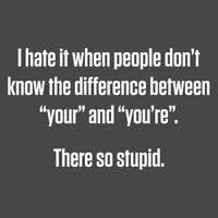 I wish i didn't have to sit next to you all day. your is a possessive pronoun and should be followed by a noun: Grammar The Difference Between Knowing Your And Knowing You Re Mug Funny Gift Ebay
