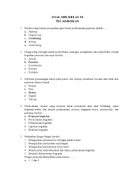 Check spelling or type a new query. Soal Sbk Kelas Xi Ma Alikhlas A Planing B Organizing C Combining D Acting E Controlling