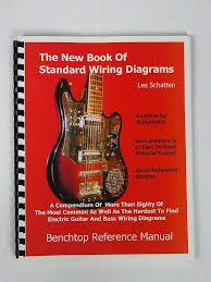 Premium wiring kit for gibson® les paul® guitar. The New Book Of Standard Wiring Diagrams For Guitar Bass Reverb