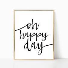 Oh Happy Day Printable Wedding Decor Oh Happy Day Sign Oh Etsy Instagram Wall Art Wedding Decorations Beautiful Wall Decor