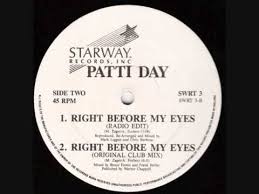 verse 1 i missed you, come back, i would take you home can't excuse, i'm torn, exhale and blow me away. Patti Day Right Before My Eyes Original Club Mix Youtube