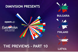 Made for eurovision fans, by eurovision fans, for ten years. Eurovision 2021 Previews Part 10 Bulgaria Finland Latvia Dimivision