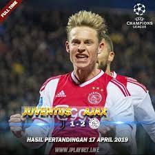 Skor Bola Tadi Malam Uefa Champions League Antara Juventus Vs Ajax 1 2 Join Main Taruhan Bola Teraman Terpercaya Di Www Iplaybet Life Dapatkan Ja