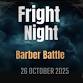 Fright Night Barber Battle event image