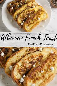 Savory Albanian French Toast That Frugal Foodie Recipe Albanian Recipes Night Dinner Recipes Breakfast Recipes