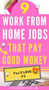 Best Work From Home Jobs That Are Making People Good Money Work From Home Jobs Working From Home Legitimate Work From Home