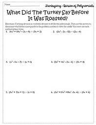Maybe you would like to learn more about one of these? Thanksgiving Algebra 2 Activity Dividing Polynomials Activity Worksheet