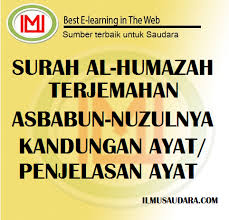 Dan kami pun telah menurunkan bebanmu darimu, Surah Al Humazah Terjemahan Asbabun Nuzulnya Serta Kandungan Dan Penjelasan Ayatnya