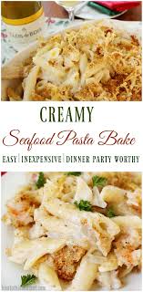 Creamy Seafood Pasta Bake A Family Holiday Tradition Recipe Seafood Casserole Recipes Creamy Seafood Pasta Seafood Recipes