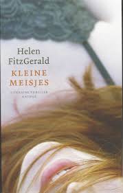 Bol Com Kleine Meisjes Helen Fitzgerald 9789041413741 Boeken Kleine Meisjes Boeken Meisjes