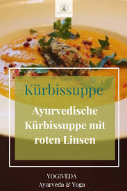 Herbstgericht Ayurvedische Krbissuppe Linsen Rezept Roten Eine Mit Ein Frayurvedische Kurbissuppe Mi Einfache Gerichte Kurbissuppe Rezepte Mit Linsen