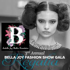SAVE THE DATE for the 3rd Annual Bella Joy Fashion Show Gala