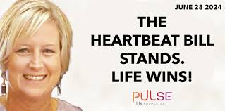 Huge Win! The Heartbeat Bill is the law of the land!