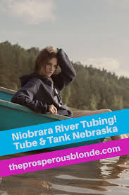 Niobrara river tubing and camping. Ultimate Guide To Niobrara River Tubing Niobrara River Tubing River Adventure Camping
