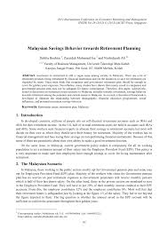 Considering your future spending goals is critical while drawing a retirement plan. Pdf Malaysian Savings Behavior Towards Retirement Planning