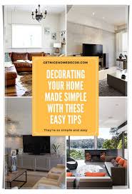 Think Your Home Will Never Be Picture Perfect These Home Decor Tips Can Help Home Made Simple Home Decor Tips Interior Design Tips