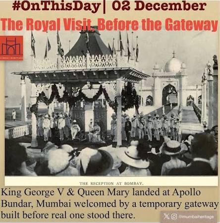 The Royal Visit, Before the Gateway: On this day in 1911, King George V and Queen Mary arrived in Mumbai during their Coronation tour of India. They landed at Apollo Bundar, where