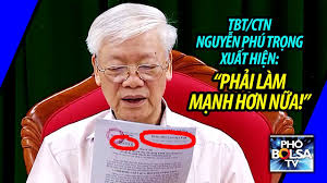 Trần lê quỳnh | biên dịch: Tá»•ng Bi ThÆ° Chá»§ Tá»‹ch NÆ°á»›c Nguyá»…n Phu Trá»ng Tai Xuáº¥t Hiá»‡n Pháº£i Lam Máº¡nh HÆ¡n Ná»¯a Youtube