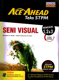 Pdf Ace Ahead Teks Stpm Pendidikan Seni Visual
