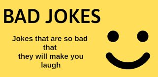 A terrible joke can sometimes make you laugh harder. Good Bad Jokes On Windows Pc Download Free 1 0 7 Com Kevinrmendez Bad Jokes