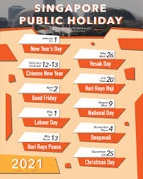 According to a statement from secretary to the cabinet roland msiska, all private and government institutions will. Singapore 2021 Public Holidays Year Planner With 2021 Holidays