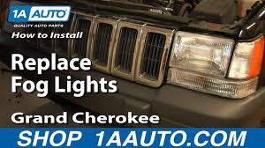 How To Replace Fog Lights 97 98 Jeep Grand Cherokee