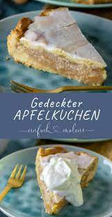 Dieses rezept habe ich von meiner verwandschaft aus dem westerwald. Gedeckter Apfelkuchen Mit Zimt Apfelmus Mein Lieblingskuchen Rezept Apfelkuchen Rezept Lecker Apfelkuchen Mit Zimt Apfelkuchen Rezept Einfach
