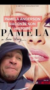 Pamela Anderson nous livre son histoire dans un documentaire disponible sur  @NetflixFR ! « Pamela, a love story » #pamela #pamelaanderson  #pamelaalovestory #netflix #netflixfr #filmtok #documentaire ...