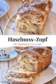 Meringue Hasel Nusszopf Schmeckt Am Besten Lauwarm Rezept Nusszopf Rezepte Mit Hefeteig Rezepte