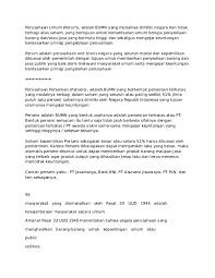 Perjan merupakan salah satu bentuk badan usah yang seluruh modalnya dimiliki oleh pemerintah. Perusahaan Yang Seluruh Sahamnya Dimiliki Oleh Swasta Disebut Belajar