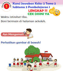Lengkap Kunci Jawaban Kelas 2 Tema 2 Subtema 3 Pembelajaran 1 Kunci Jawaban Tematik Lengkap Terbaru Simplenews
