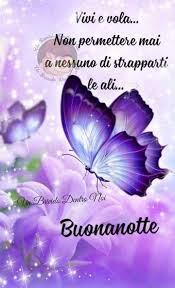 Pin Di Luli Su Saludos Italiano Buonanotte Auguri Di Buona Notte Buona Notte