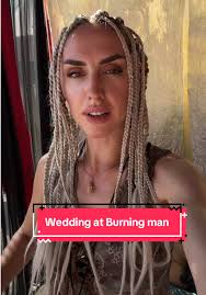 Burning Man Wedding Long Fend