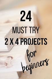24 Simple And Amazing 2x4 Wood Projects Wood Working For Beginners 2x4 Wood Projects Beginner Woodworking Projects