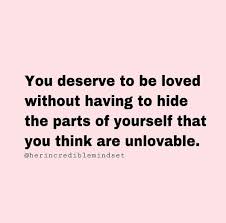 Maybe you would like to learn more about one of these? You Deserve Love You Deserve To Be Loved On We Heart It