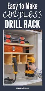 Diy Drill Holder Cordless Drill Storage Rack Plans Saws On Skates Storage Rack Simple Woodworking Plans Diy Storage Rack
