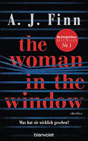 It's called the woman in the window, by a.j. The Woman In The Window Was Hat Sie Wirklich Gesehen Thriller Der New York Times Bestseller German Edition Pricepulse