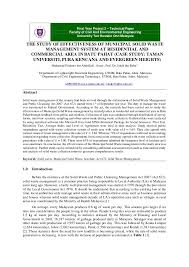 Waste management system is yet to be achieved (agamuthu et al, 2009). The Study Of Effectiveness Of Municipal Solid Waste Management System