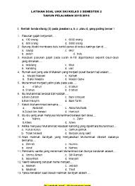 Soal uas / ukk bahasa indonesia kelas 5 sd semester 2 dan kunci jawaban. Soal Ukk Ski Kelas 3 Sd Dan Mi