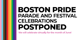 We did not find results for: Boston Pride And The City Of Boston Announce Postponement Of 2021 Pride Parade And Festival Boston Pride