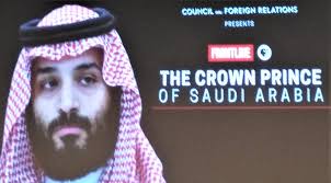 Inside the World and Mind of The Crown Prince Of Saudi Arabia