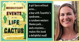 When her parents take jobs at a western theme park in arizona, aven gets caught up in a local mystery — and tries to adjust to a new school. 23 Books A Bottomless Book Bag Insignificant Events In The Life Of A Cactus By Dusti Bowling