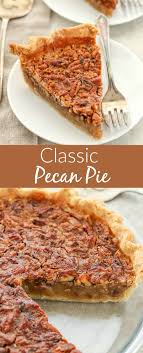 An Easy Recipe For Homemade Pecan Pie That Turns Out Perfect Every Time This Classic Pecan Pie Is A Fa Homemade Pecan Pie Pecan Pie Recipe Easy Pecan Pie Easy