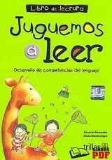 Desarrollo de competencias del lenguaje : Juguemos A Leer Juguemos A Leer Libro Juguemos A Leer Pdf Libros Infantiles Para Leer