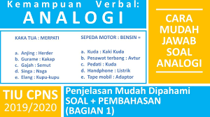 Untuk persiapan, berikut contoh soal analogi cpns 2021. Tiu Cpns Kemampuan Verbal Analogi 1 Contoh Soal Analogi Dan Pembahasan Skd Tiu Cpns 2021 Youtube