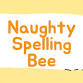 Naughty Spelling Bee event in Orillia, ON