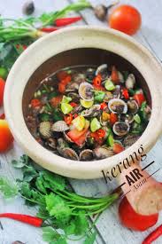 Kerang masak lemak cili padi sedap level pengsan. Air Tangan Zuhaida Kerang Air Asam Ala Thai
