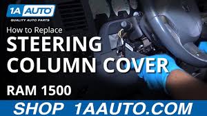 Remove steering wheel puller away and carefully taking steering wheel off. How To Remove Steering Column Cover 02 08 Dodge Ram Youtube