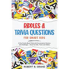 Florida maine shares a border only with new hamp. Buy Riddles Trivia Questions For Smart Kids A Fun Family Book Filled With Conversation Starters And Challenges Great For Kids Teens And Adults Paperback Large Print October 15 2021